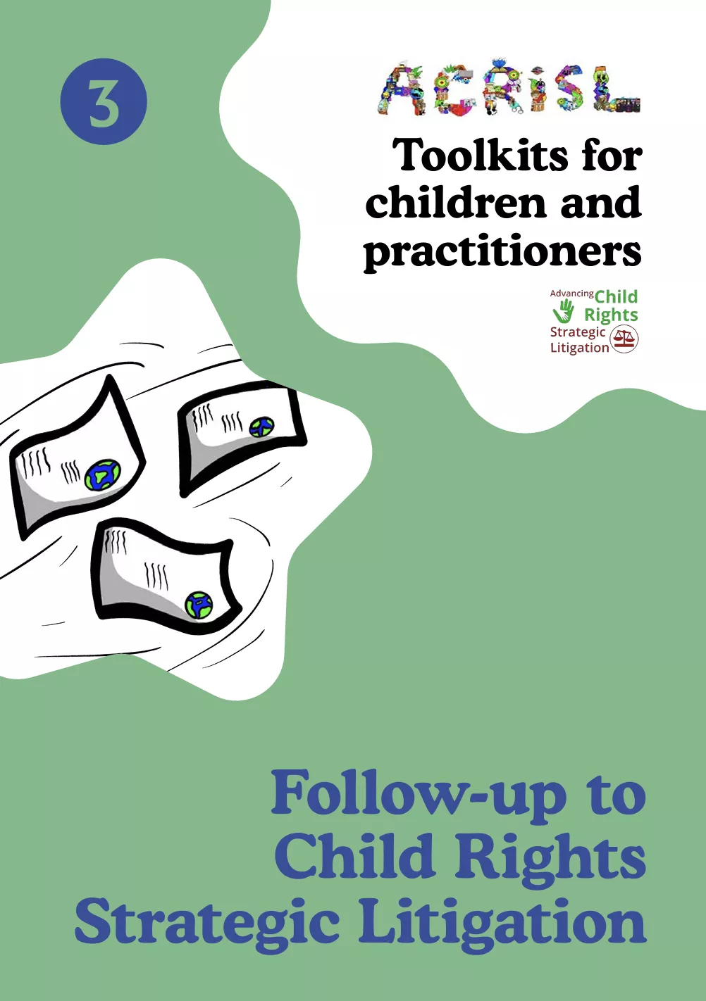 Toolkit 3: Follow-up to Child Rights Strategic Litigation